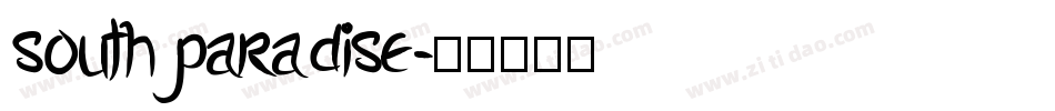 south paradise字体转换